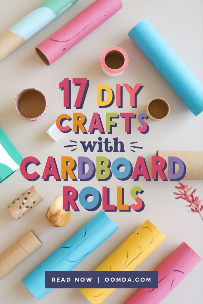 image with text overlay 17 DIY Crafts With Cardboard Rolls